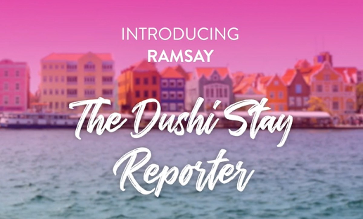 The Curaçao Tourist Board Introduces “The Dushi Stay Reporter”